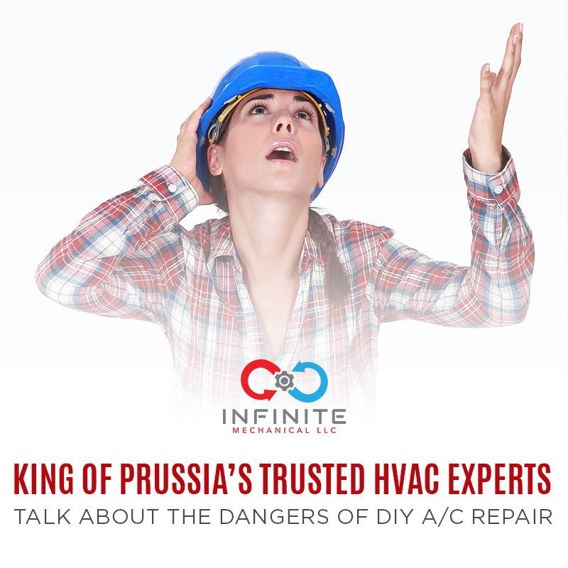 King of Prussia's Trusted HVAC Experts Talk About the Dangers of DIY A/C Repair